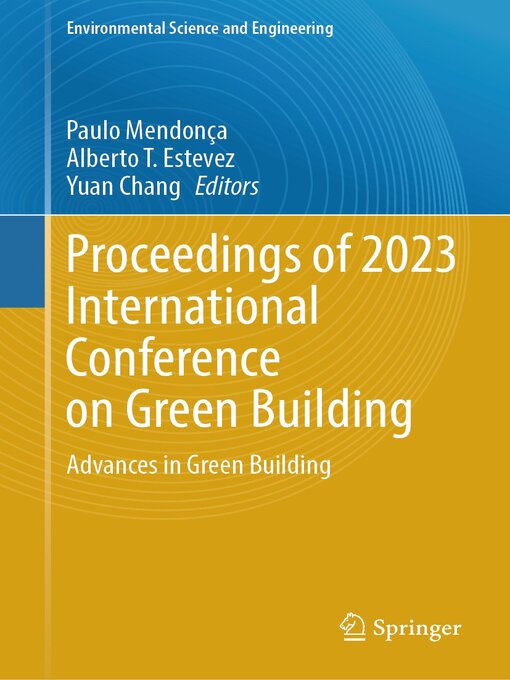Title details for Proceedings of 2023 International Conference on Green Building by Paulo Mendonça - Available
